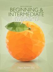Beginning and Intermediate Algebra 6th