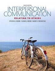 Interpersonal Communication : Relating to Others 8th
