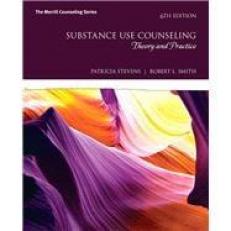 Substance Use Counseling: Theory and Practice 6th