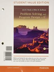 Problem Solving and Program Design in C, Student Value Edition Plus MyProgrammingLab with Pearson EText -- Access Card Package 8th