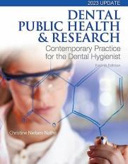 Dental Public Health and Research : Contemporary Practice for the Dental Hygienist 4th