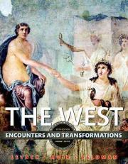 The West Vol. 1 : Encounters and Transformations Volume 1