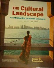 The Cultural Landscape : An Introduction to Human Geography 