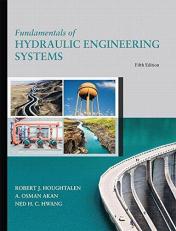 Fundamentals of Hydraulic Engineering Systems 5th