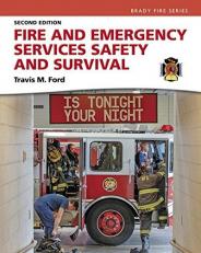 Fire and Emergency Services Safety and Survival 2nd