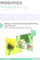 Modified Mastering Biology with Pearson EText -- Standalone Access Card -- for Biology of Humans : Concepts, Applications, and Issues 6th