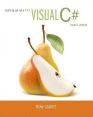 Starting Out with Visual C# 4th