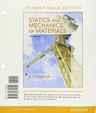 Statics and Mechanics of Materials, Student Value Edition 5th