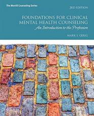 Foundations for Clinical Mental Health Counseling : An Introduction to the Profession 3rd
