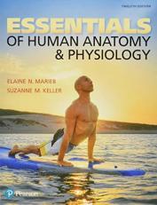 Essentials of Human Anatomy and Physiology 12th