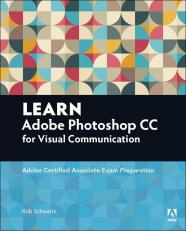 Learn Adobe Photoshop CC for Visual Communication 16th