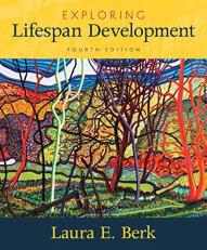 Exploring Lifespan Development 4th