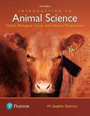 Introduction to Animal Science : Global, Biological, Social and Industry Perspectives 6th