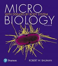 Microbiology with Diseases by Body System Plus MasteringMicrobiology with EText -- Access Card Package 5th
