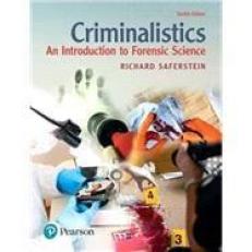 Criminalistics: An Introduction to Forensic Science 