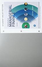 Principles of Managerial Finance, Student Value Edition 15th