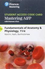 Fundamentals of Anatomy and Physiology with Pearson eText -- Standalone Access Card 11th