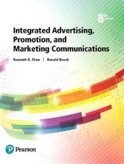 Integrated Advertising, Promotion, and Marketing Communications 8th