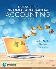 Horngren's Financial and Managerial Accounting 6th