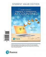 Horngren's Financial and Managerial Accounting, Student Value Edition 6th