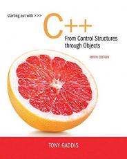 Starting Out with C++ from Control Structures to Objects 9th