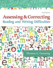 Assessing and Correcting Reading and Writing Difficulties 6th