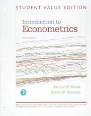 Introduction to Econometrics, Student Value Edition 4th