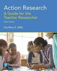 Action Research : A Guide for the Teacher Researcher 6th