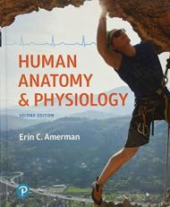 Human Anatomy and Physiology 2nd