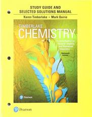 Student Study Guide and Selected Solutions Manual for Chemistry : An Introduction to General, Organic, and Biological Chemistry 13th