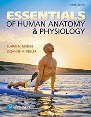 Essentials of Human Anatomy and Physiology (Nasta) 12th
