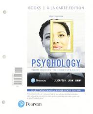 Psychology : From Inquiry to Understanding, Books a la Carte Edition 4th
