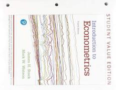 Introduction to Econometrics, Student Value Edition Plus Mylab Economics with Pearson EText -- Access Card Package 4th