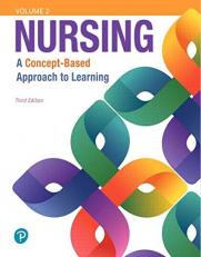 Nursing : A Concept-Based Approach to Learning Volume II 3rd