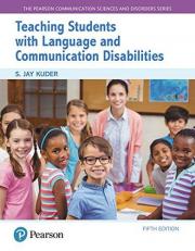 Teaching Students with Language and Communication Disabilities 5th