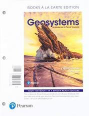 Geosystems : An Introduction to Physical Geography, Books a la Carte Edition 10th