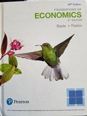 Foundations of Economics, AP Edition, 8th Edition, 9780134645582, 0134645588 (2018)