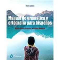 Manual De Gramatica Y Ortografia Para Hispanos 3rd