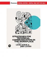 Strategies for Technical Communication in the Workplace [RENTAL EDITION] 4th