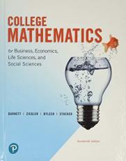 College Mathematics for Business, Economics, Life Sciences, and Social Sciences 14th