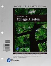 Essentials of College Algebra, Books a la Carte Edition 12th