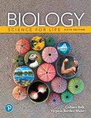 Biology : Science for Life 6th