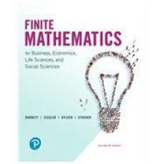 Finite Mathematics for Business, Economics, Life Sciences, and Social Sciences 14th