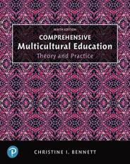 Comprehensive Multicultural Education : Theory and Practice 9th