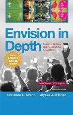 Envision in Depth Reading, Writing, and Researching Arguments, MLA Update 4th