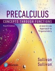 Precalculus : Concepts Through Functions, a Unit Circle Approach to Trigonometry 4th