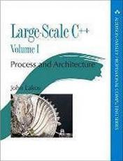 Large-Scale C++ Volume II : Design and Implementation 