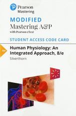 Modified Mastering a&P with Pearson EText -- Standalone Access Card -- for Human Physiology : An Integrated Approach 8th