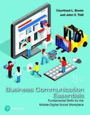 Business Communication Essentials : Fundamental Skills for the Mobile-Digital-Social Workplace 8th