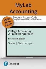 MyLab Accounting with Pearson EText -- Access Card -- for College Accounting : A Practical Approach 14th